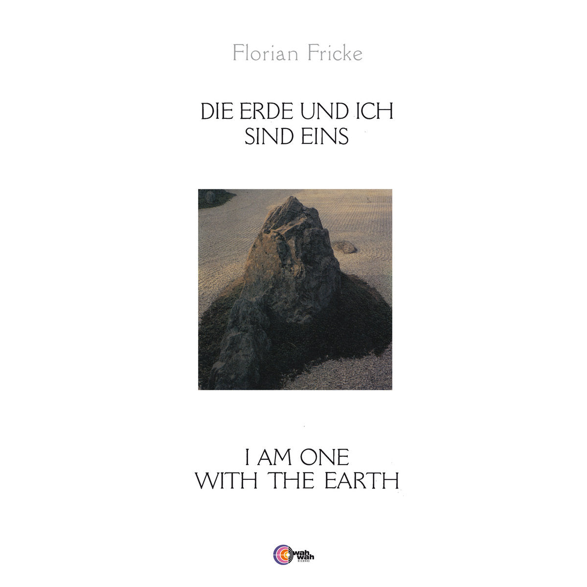 Florian Fricke - Die Erde Und Ich Sind Eins (I Am One With The Earth)