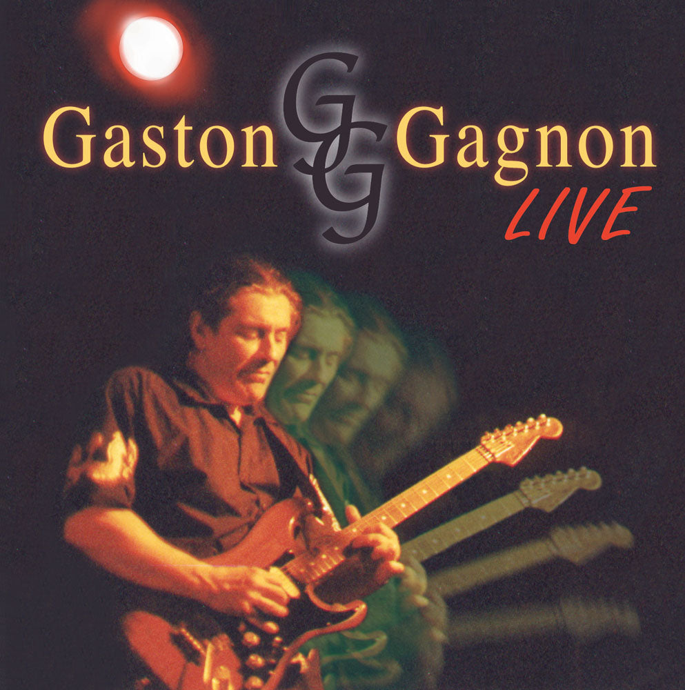 Gaston Gagnon - Live
