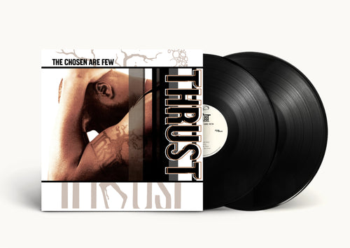 Thrust - The Chosen Are Few LP
