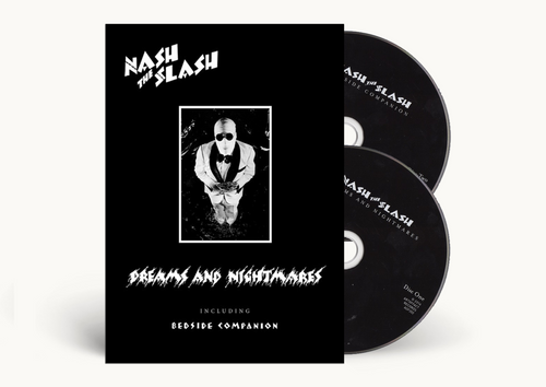 Nash the Slash - Dreams and Nightmares / Bedside Companion 2xCD