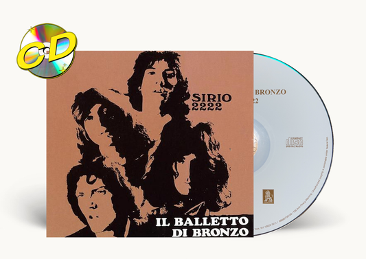 Il Balletto Di Bronzo - Sirio 2222 CD