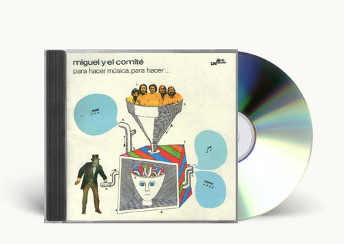 Miguel Y El Comité - Para Hacer Música, Para Hacer… CD