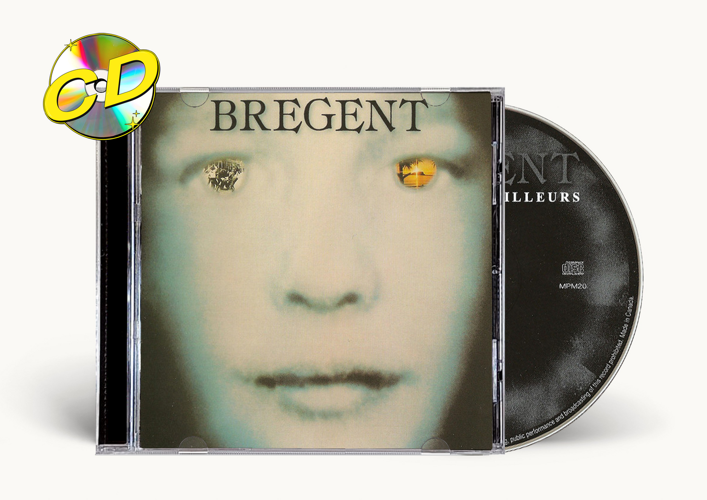 Brégent - Partir Pour Ailleurs CD