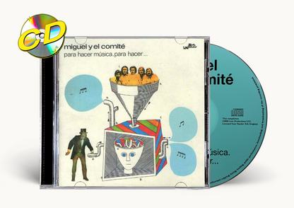 Miguel Y El Comité - Para Hacer Música, Para Hacer… CD 