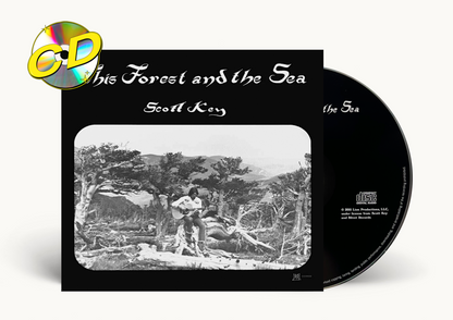 Scott Key - Cette forêt et la mer CD