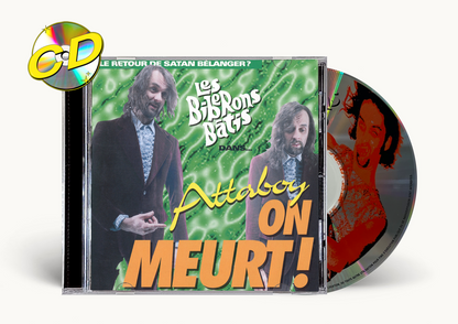 Biberons Batis - Attaboy On Meurt ! CD