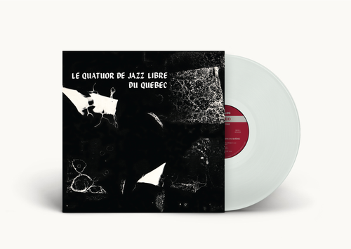 Le Quatuor De Jazz Libre Du Québec - Le Quatuor De Jazz Libre Du Québec LP