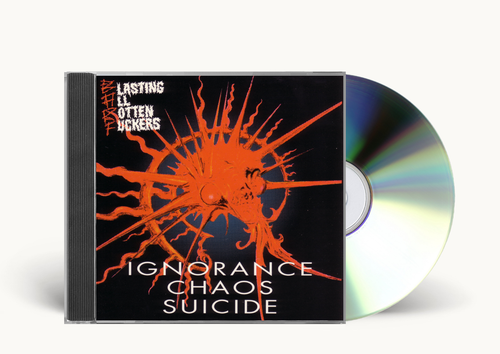 BARF - CD Ignorance Chaos Suicide 