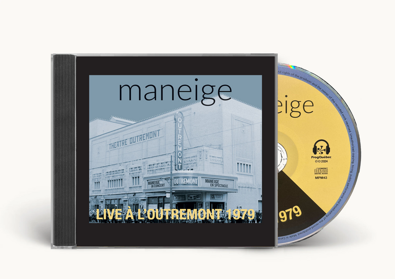 Maneige - Live à l'Outremont 1979 CD