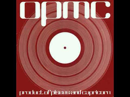 O.P.M.C. - Product of Pisces and Capricorn (LP)
