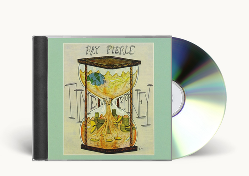 Ray Pierle - Temps et argent / Rythme de l'autoroute CD