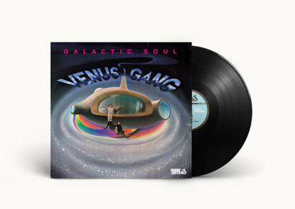 Venus Gang - Galactic Soul LP