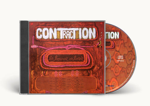Contraction - La Bourse Ou La Vie CD