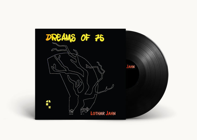 Lothar Jahn - Dreams Of 75 (Vinyl)