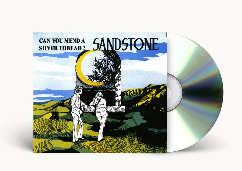 Sandstone - Can You Mend A Silver Thread? CD