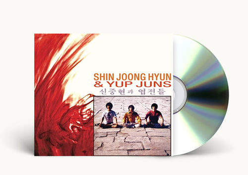 Shin Joong Hyun &amp; Yup Juns - Shin Joong Hyun &amp; Yup Juns CD